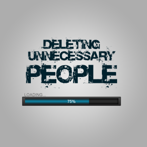Deleting Unnecessary People