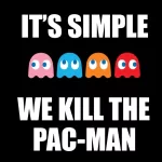  Kill The Pac-Man
