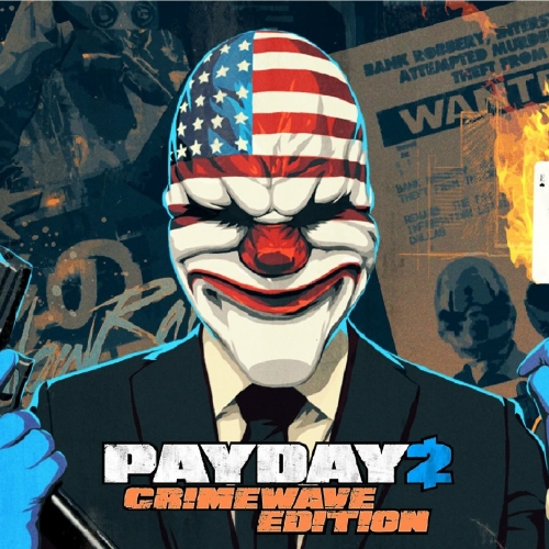PAYDAY 2: Crimewave Edition