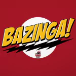  BAZINGA !