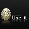 Inspirational brain avatar with 'Use it' slogan on a black background for profile picture.